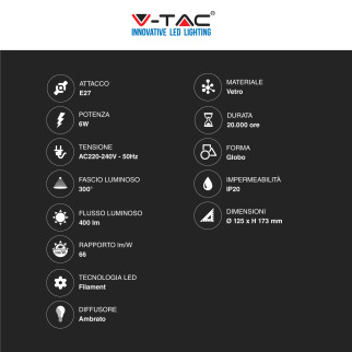 V-Tac VT-2126 Lampadina LED E27 6W Globo G125 Filament Vetro Ambrato - SKU 217328