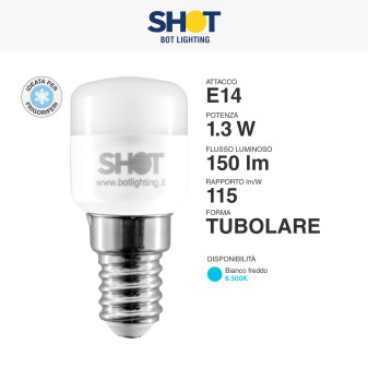 Lampadina LED E14 1.3W per Frigoriferi Bot Lighting Shot