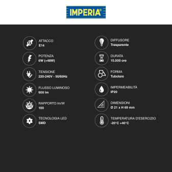 Lampadina LED E14 6W Tubolare T21 SMD Trasparente Imperia