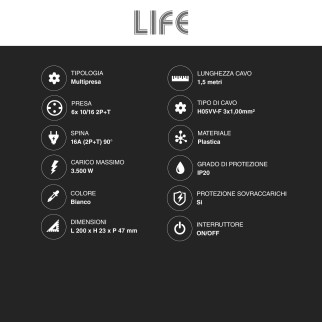 Life Multipresa 6 Prese Bipasso 10/16A 2P+T e Spina 16A 2P+T 90°