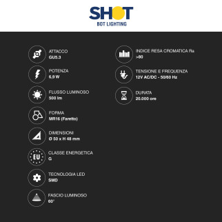Bot Lighting LED GU5.3 (MR16) 6,9W Faretto Spotlight