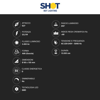 Lampadina LED E27 23,5W Goccia A80 SMD Bot Lighting Shot