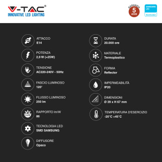 VT-239 Lampadina LED E14 2,9W R39 SMD Chip Samsung V-Tac